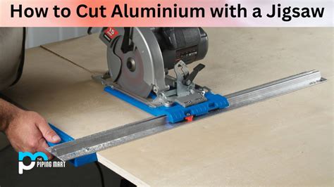 cutting aluminum sheet metal|cutting aluminum sheet with jigsaw.